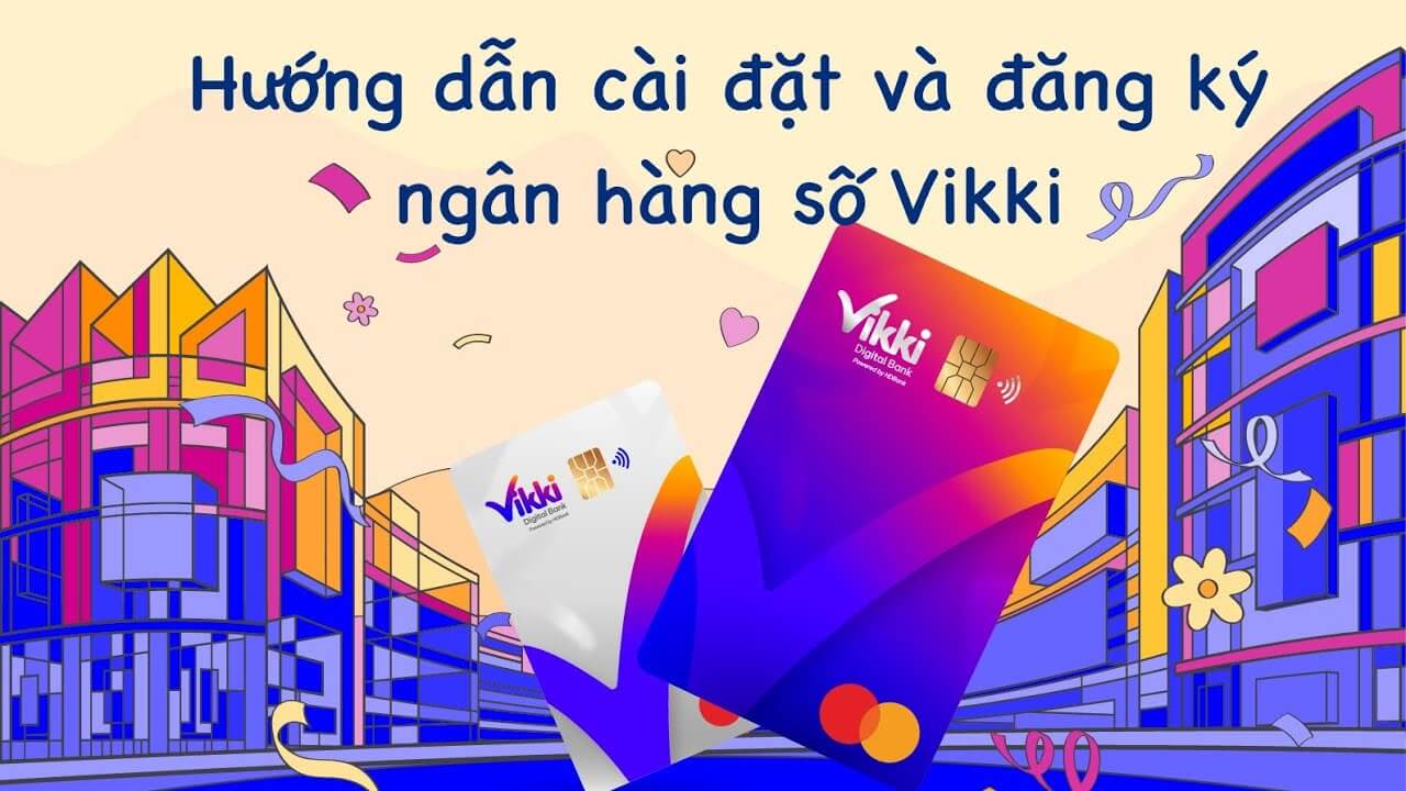 mo tai khoan vikki online